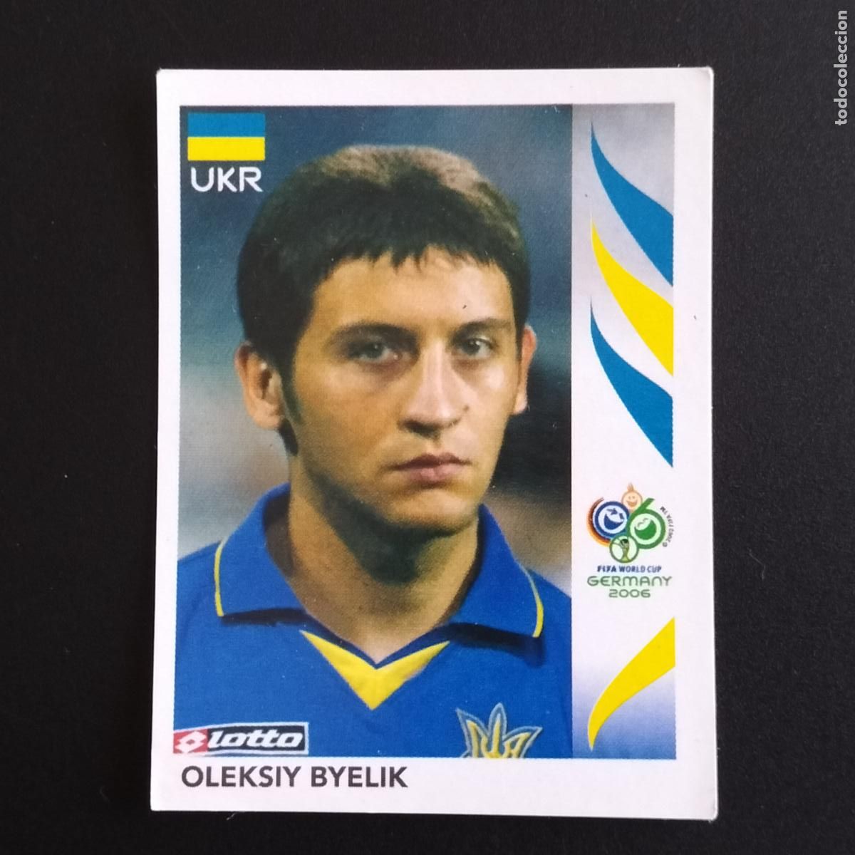 Cromos de F&uacute;tbol: VIEJO 564 OLEKSIY BYELIK UCRANIA UKRANIA CROMOS FIFA WORLD CUP GERMANY 2006 MUNDIAL ALEMANIA PANINI