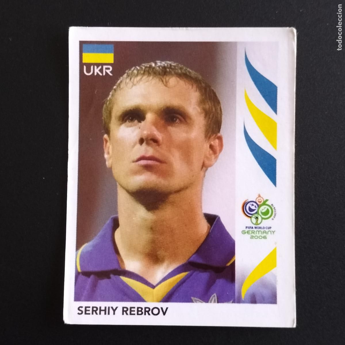 Cromos de F&uacute;tbol: VIEJO 563 SERHIY REBROV UCRANIA UKRANIA FIFA WORLD CUP GERMANY 2006 MUNDIAL ALEMANIA PANINI