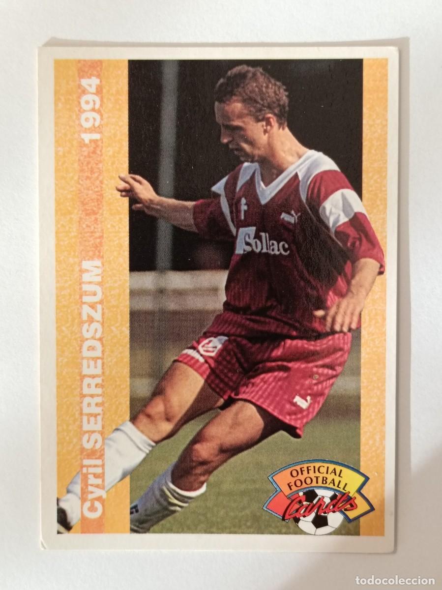 Football Stickers: #141 CYRIL SERREDSZUM (METZ) FOOTBALL CARD 1993/1994 PANINI