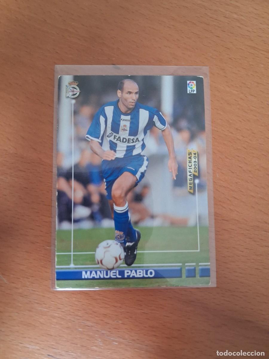 Cromos de F&uacute;tbol: Megafichas 2003 2004 03 04 RC Deportivo de la Coru&ntilde;a 111 Manuel Pablo