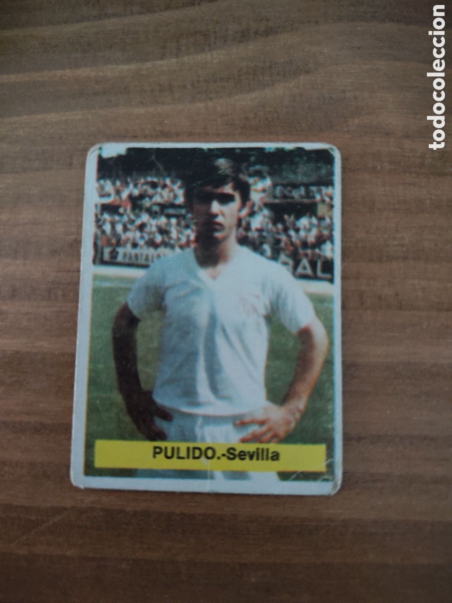Cromos de F&uacute;tbol: Fini 75 76 sin pegar dep&oacute;sito MA Sevilla Pulido LEER