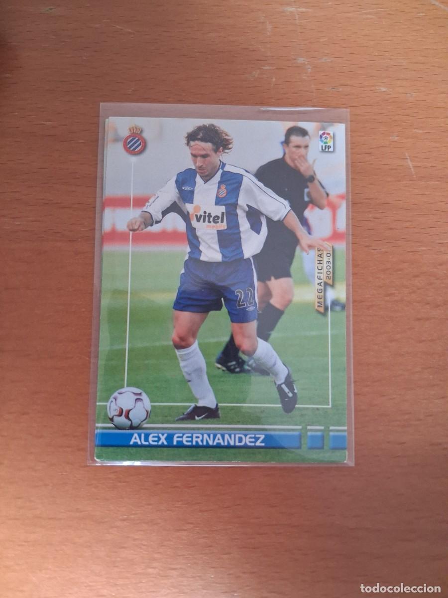 Cromos de F&uacute;tbol: Megafichas 2003 2004 03 04 RCD Espanyol 137 Alex Fernandez