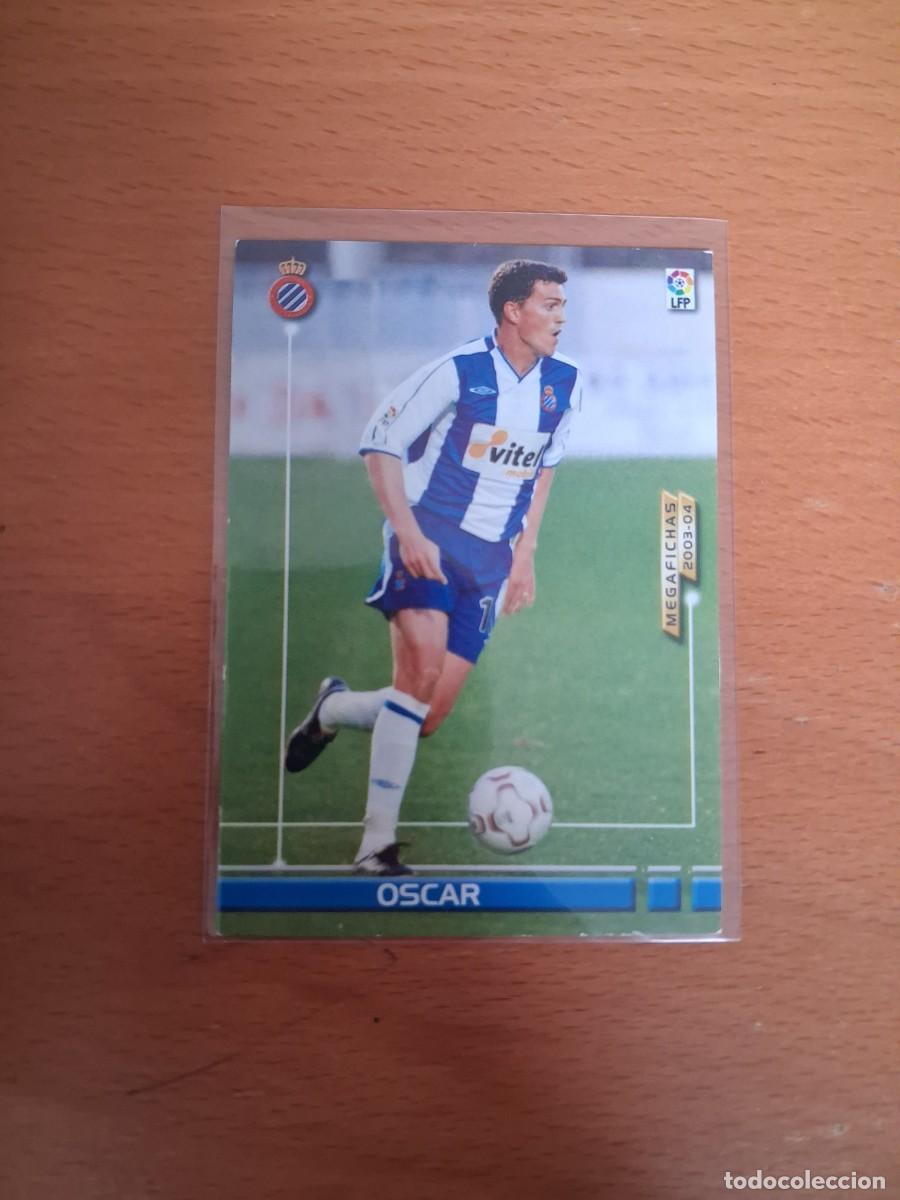Cromos de F&uacute;tbol: Megafichas 2003 2004 03 04 RCD Espanyol 143 Oscar
