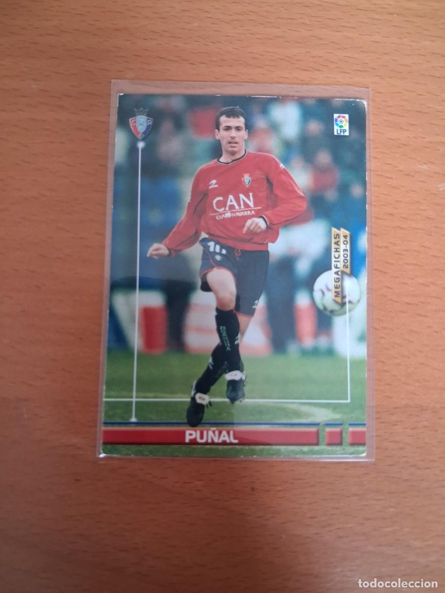 Cromos de F&uacute;tbol: Megafichas 2003 2004 03 04 CA Osasuna 226 Pu&ntilde;al