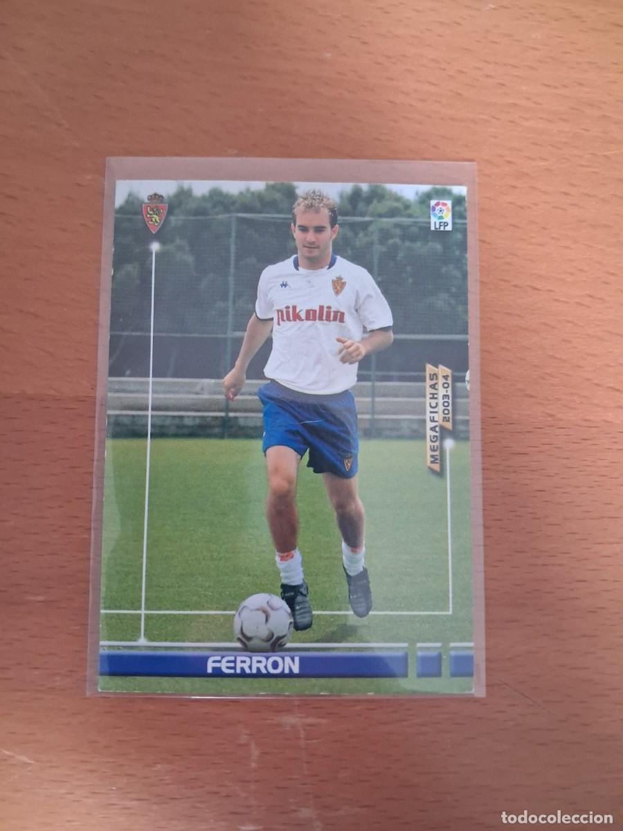 Football Stickers: Megafichas 2003 2004 03 04 Real Zaragoza 345 Ferron