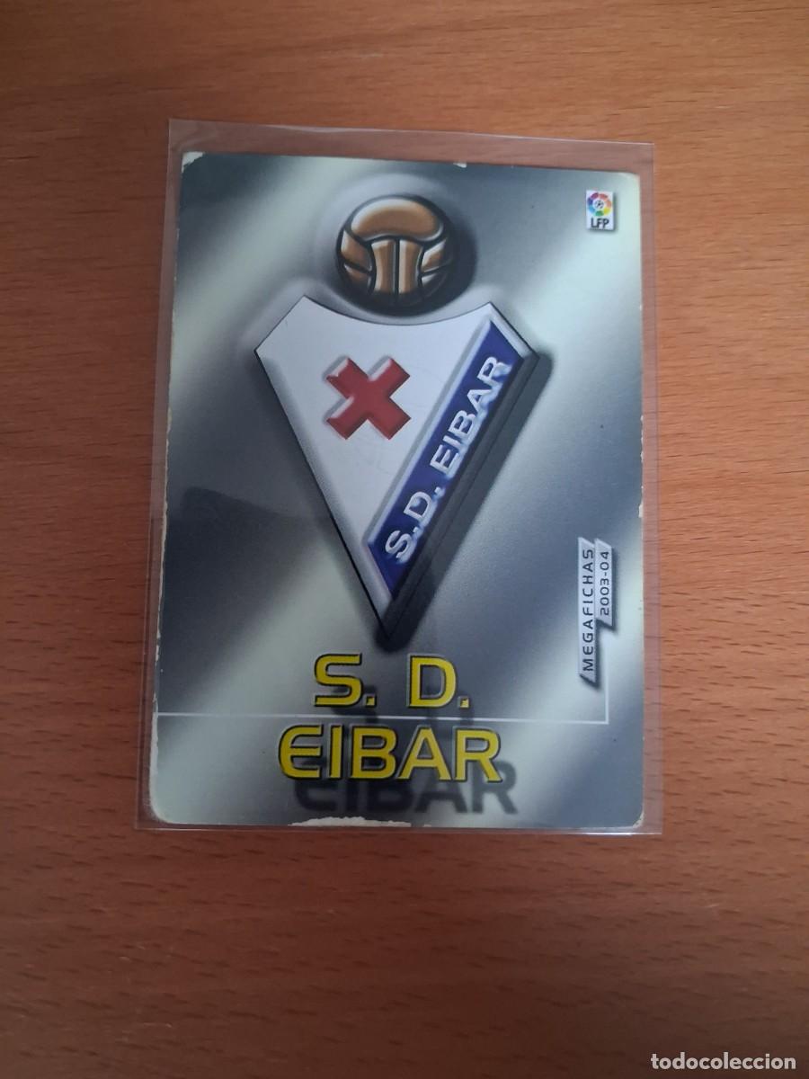 Cromos de F&uacute;tbol: Megafichas 2003 2004 03 04 Segunda Division 413 SD Eibar
