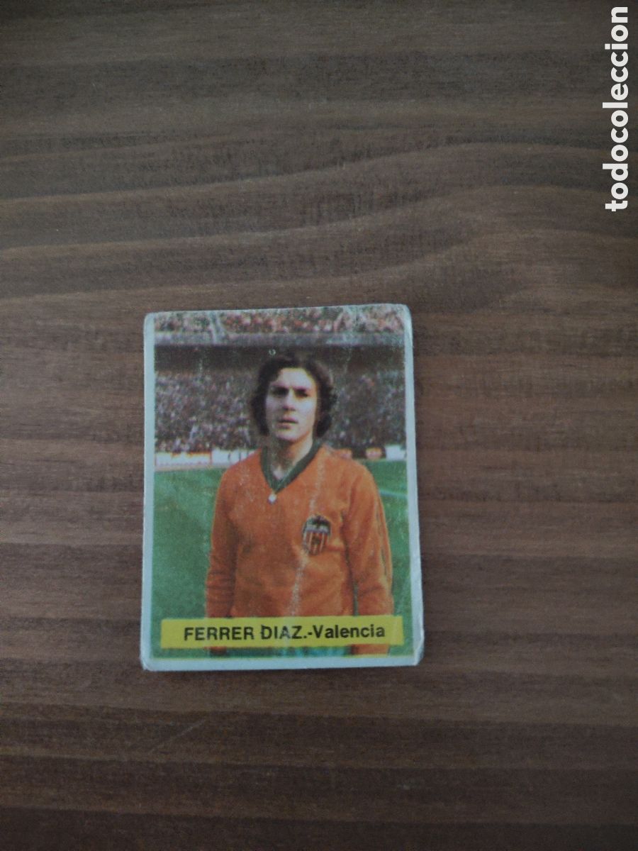 Cromos de F&uacute;tbol: Fini 75 76 sin pegar dep&oacute;sito MA Valencia Ferrer D&iacute;az LEER