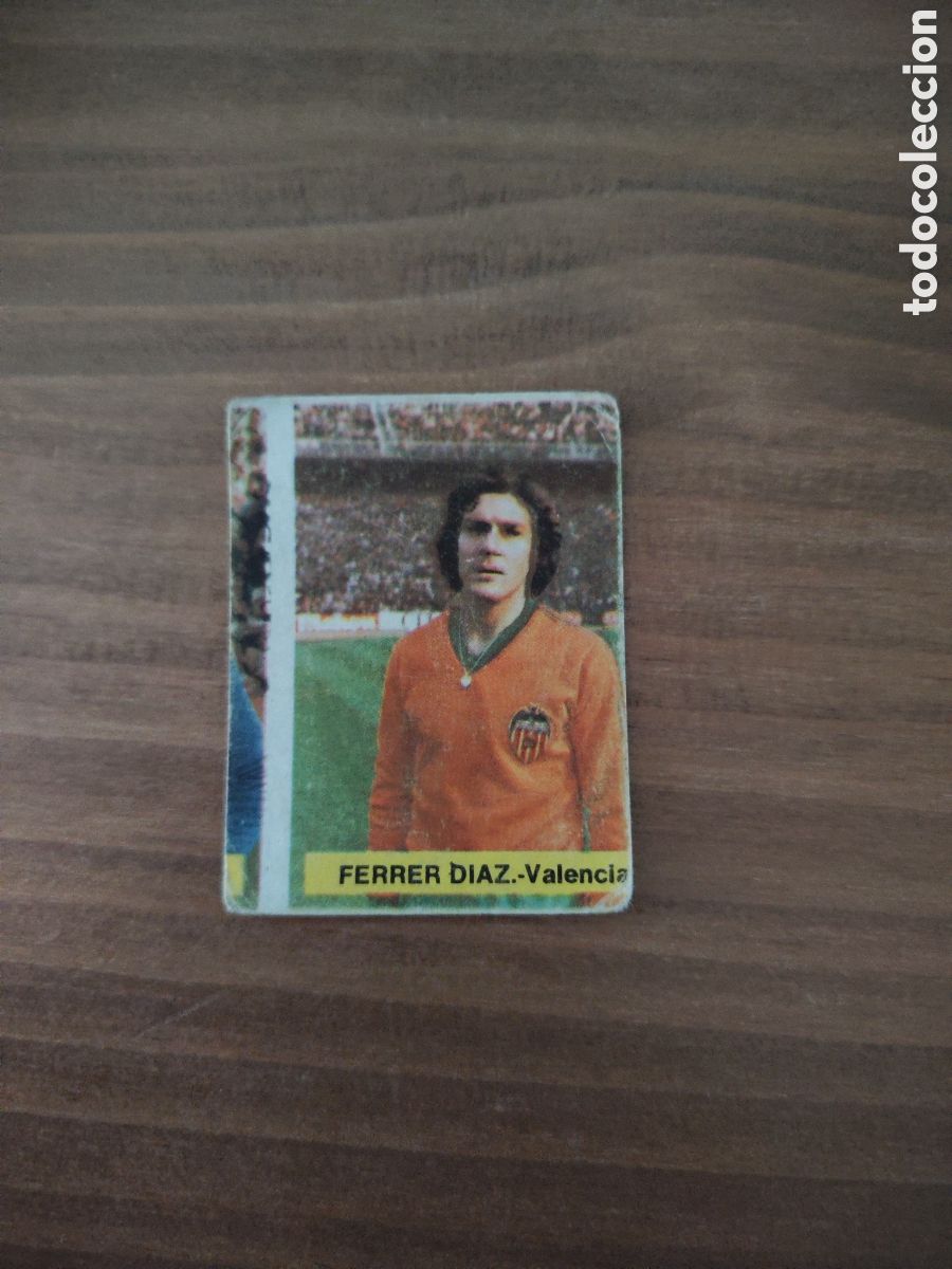 Cromos de F&uacute;tbol: Fini 75 76 sin pegar dep&oacute;sito MA Valencia Ferrer D&iacute;az LEER