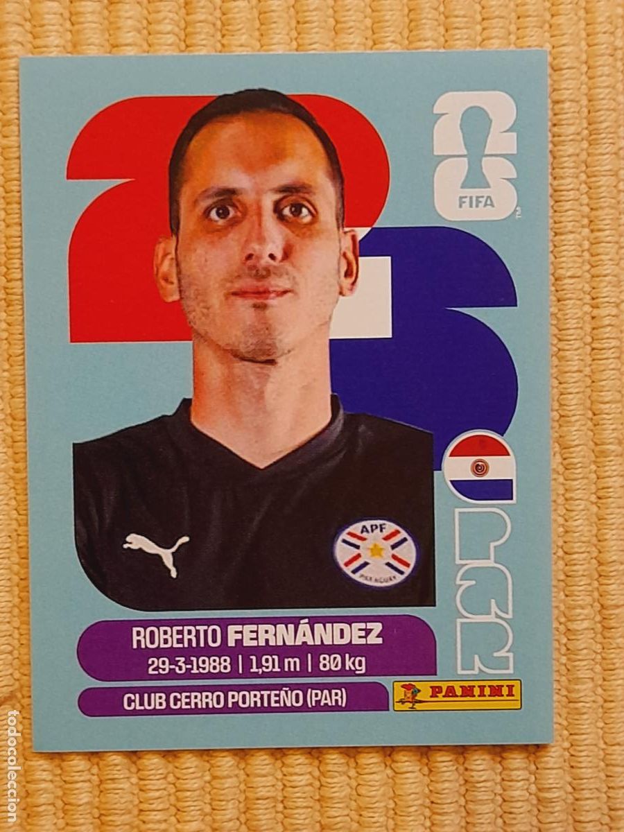 Cartes &agrave; collectionner de Football: CROMO PAR 2 Roberto Fern&aacute;ndez, PARAGUAY. FIFA WORLD CUP 2026 (MUNDIAL MEXICO EE.UU CANADA) STICKERS