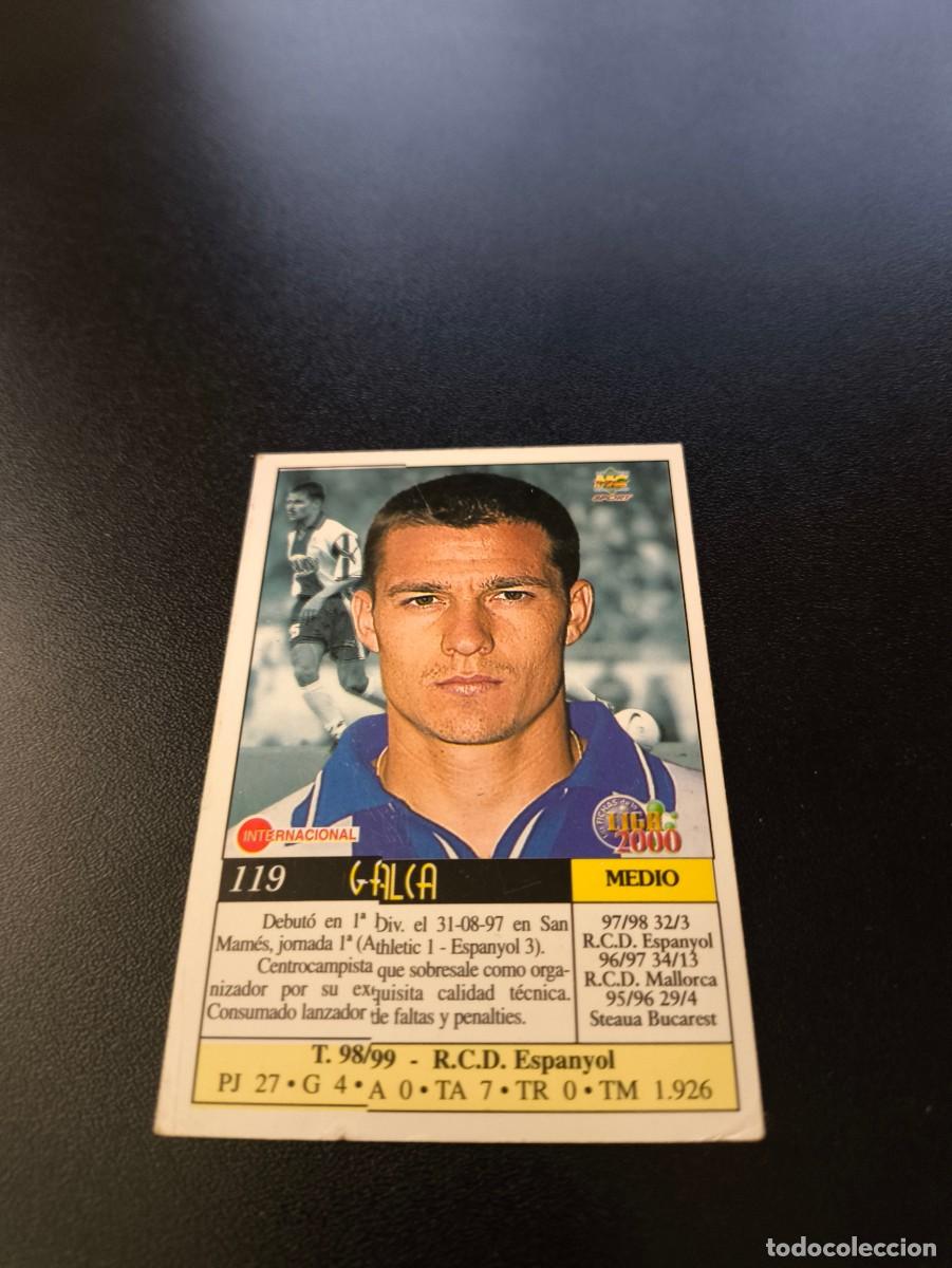 Cromos de F&uacute;tbol: 119 Galca ERROR ESPANYOL MUNDICROMO FICHAS LIGA 1999 2000 99 00 NO PANINI ESTE