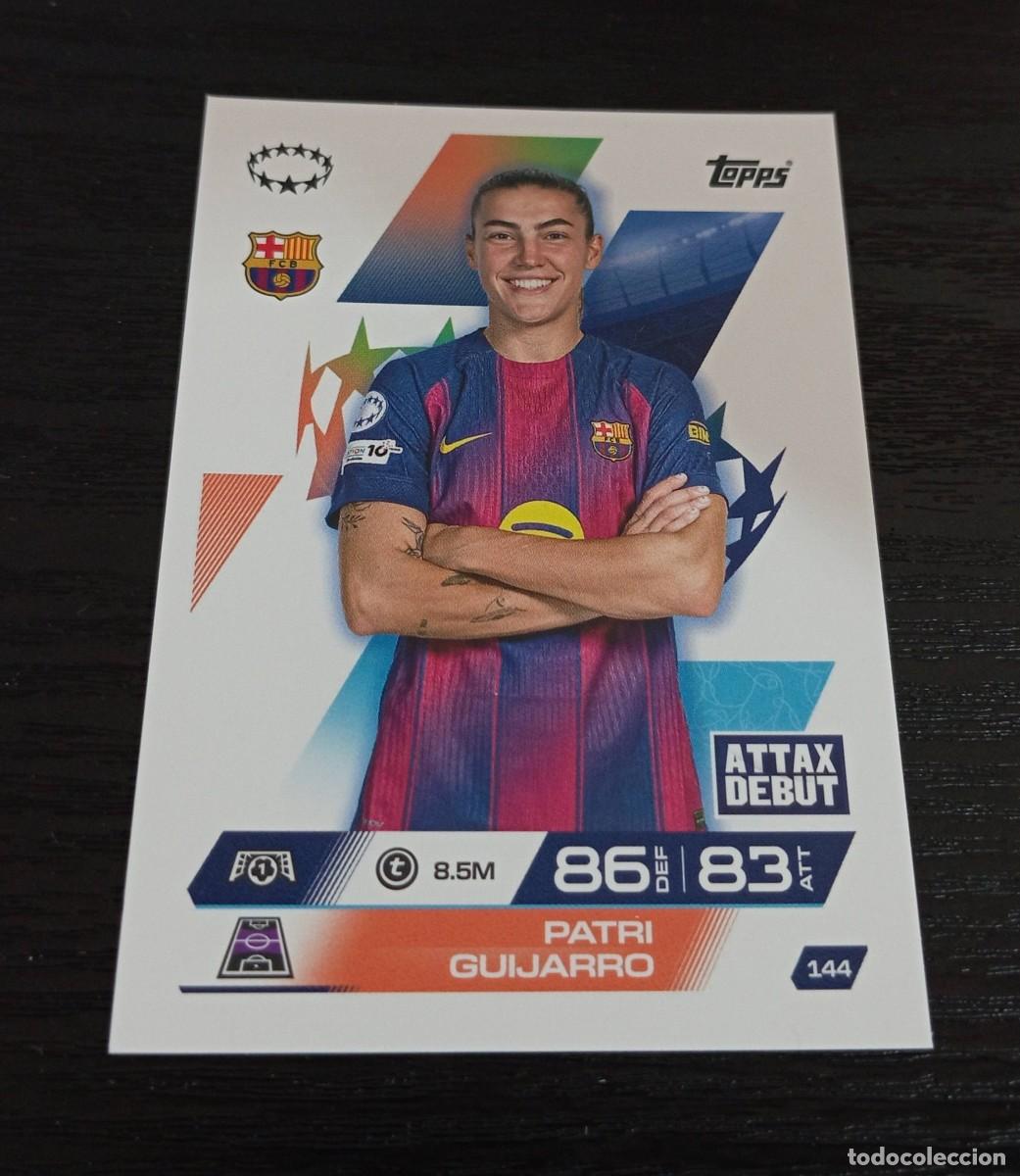 Cromos de F&uacute;tbol: -TOPPS MATCH ATTAX 25-26 EXTRA : 144 PATRI GUIJARRO ( BARCELONA FEMENINO )