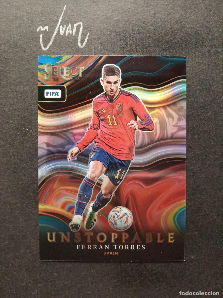 Cromos de F&uacute;tbol: N&ordm; 14 UNSTOPPABLE FERRAN TORRES ESPA&Ntilde;A FC BARCELONA ⚽ PANINI &reg; SELECT FIFA 2022 2023 22 23 NUEVO