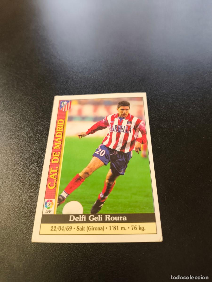 Cromos de F&uacute;tbol: 234 Geli BAJA ATLETICO DE MADRID MUNDICROMO FICHAS LIGA 1999 2000 99 00 NO PANINI ESTE