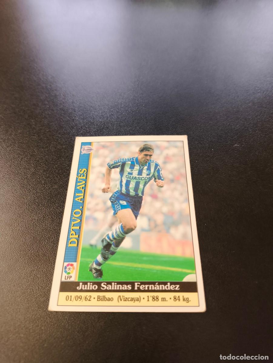 Football Stickers: 285 Julio Salinas ALAVES MUNDICROMO FICHAS LIGA 1999 2000 99 00 NO PANINI ESTE