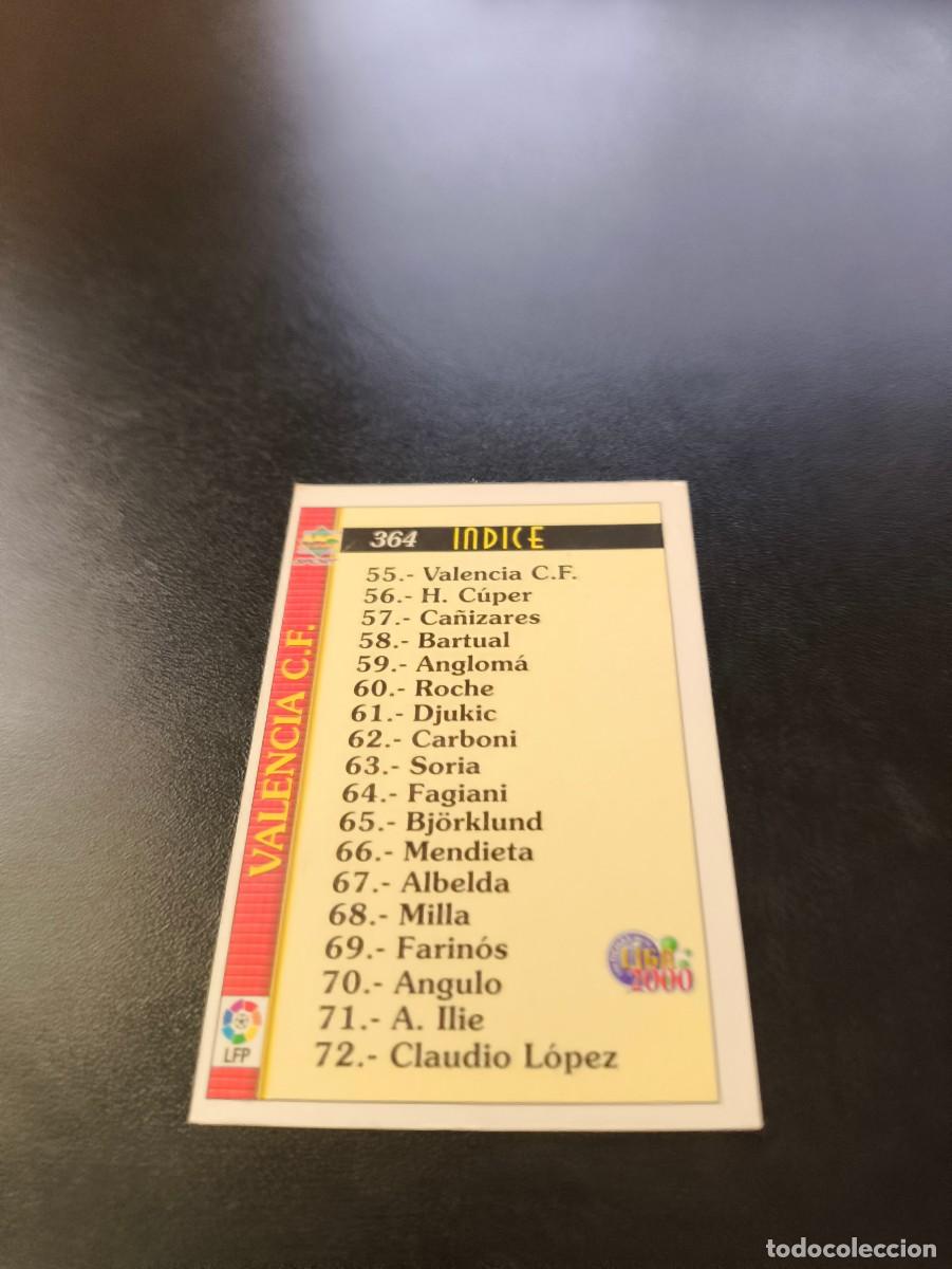 Cromos de F&uacute;tbol: 364 INDICE PLANTILLA VALENCIA MUNDICROMO FICHAS LIGA 1999 2000 99 00 NO PANINI ESTE
