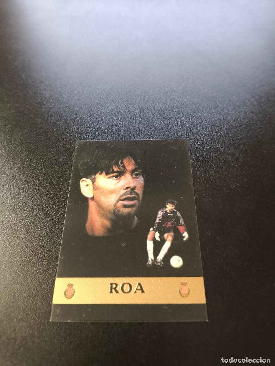 Cromos de F&uacute;tbol: 406 Roa MALLORCA LOS MEJORES MUNDICROMO FICHAS LIGA 1999 2000 99 00 NO PANINI ESTE