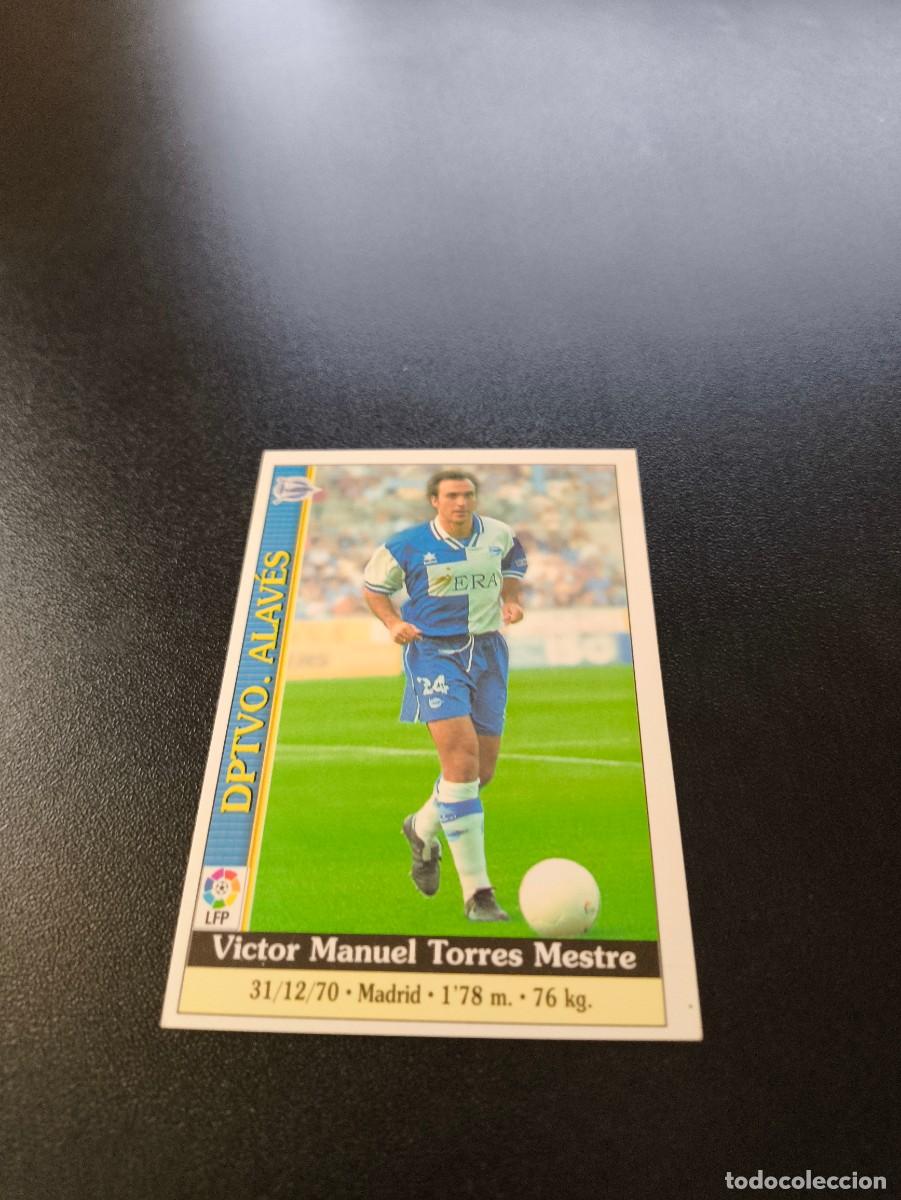 Cromos de F&uacute;tbol: 536 Torres Mestre ALAVES ULTIMA HORA III MUNDICROMO FICHAS LIGA 1999 2000 99 00 NO PANINI ESTE