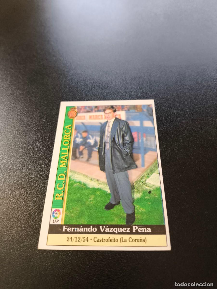 Cromos de F&uacute;tbol: 540 Fernando Vazquez MALLORCA ULTIMA HORA III MUNDICROMO FICHAS LIGA 1999 2000 99 00 NO PANINI ESTE