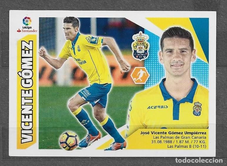 Cromos de F&uacute;tbol: Liga este 2017/18 - Vicente G&oacute;mez - N&ordm; 8 - ( U.D. Las Palmas )