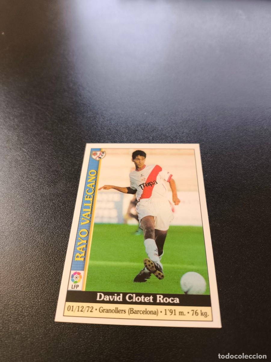 Fu&szlig;ball-Sticker: 559 Clotet RAYO VALLECANO ULTIMA HORA III MUNDICROMO FICHAS LIGA 1999 2000 99 00 NO PANINI ESTE