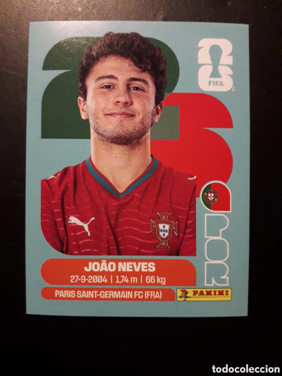 Cromos de F&uacute;tbol: JO&Atilde;O NEVES PORTUGAL POR 14 MUNDIAL F&Uacute;TBOL 2026 FIFA WORLD CUP PANINI SIN PEGAR PEDIDO M&Iacute;NIMO 3&euro;