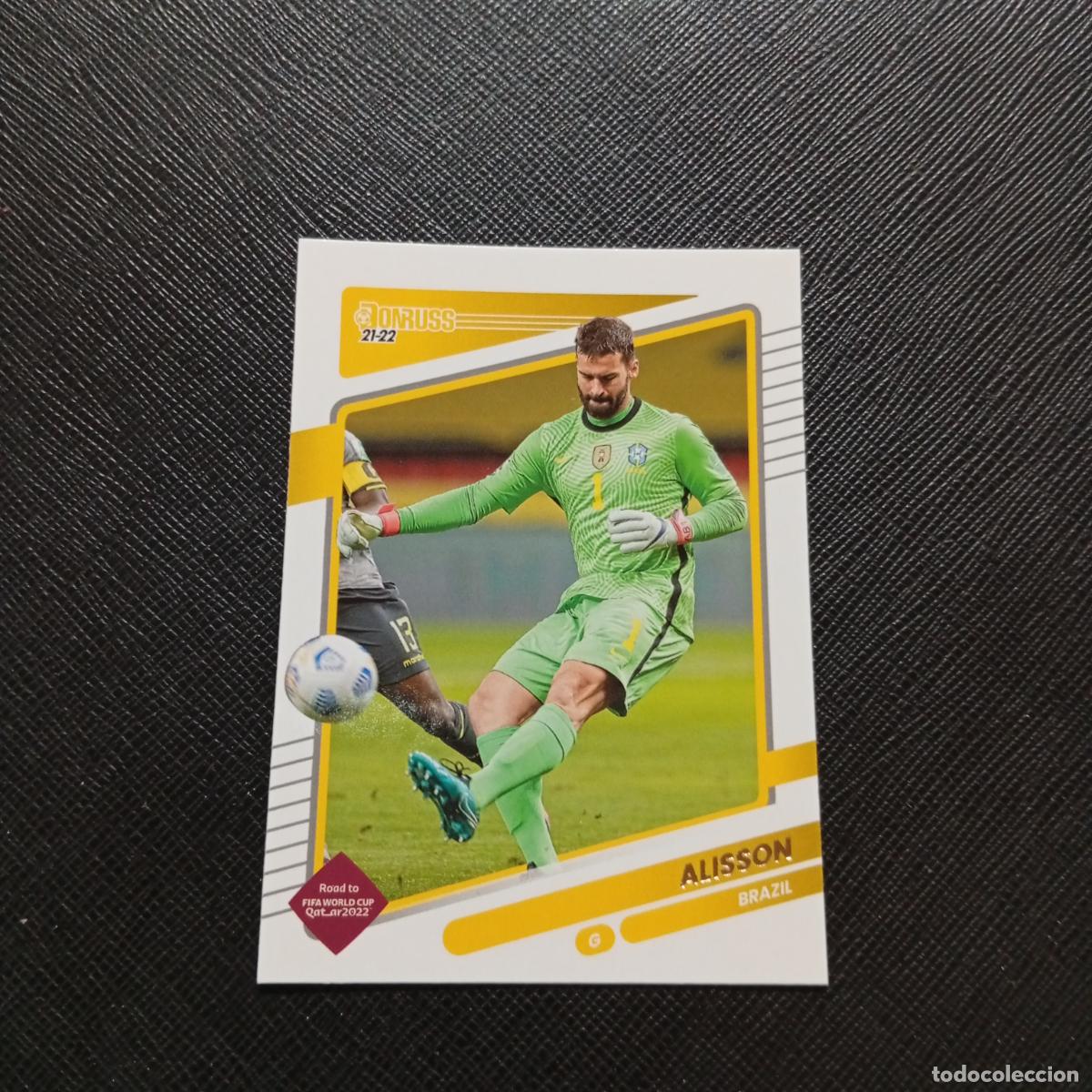 Cromos de F&uacute;tbol: 21 ALISSON BRASIL DONRUSS SOCCER 21 22 MUNDIAL ROAD TO QATAR 2021 2022 - (MD2002-2) PG3