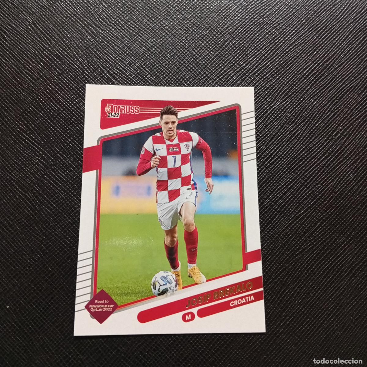 Cromos de Futebol: 40 BREKALO CROACIA DONRUSS SOCCER 21 22 MUNDIAL ROAD TO QATAR 2021 2022 - (MD2002-2) PG6