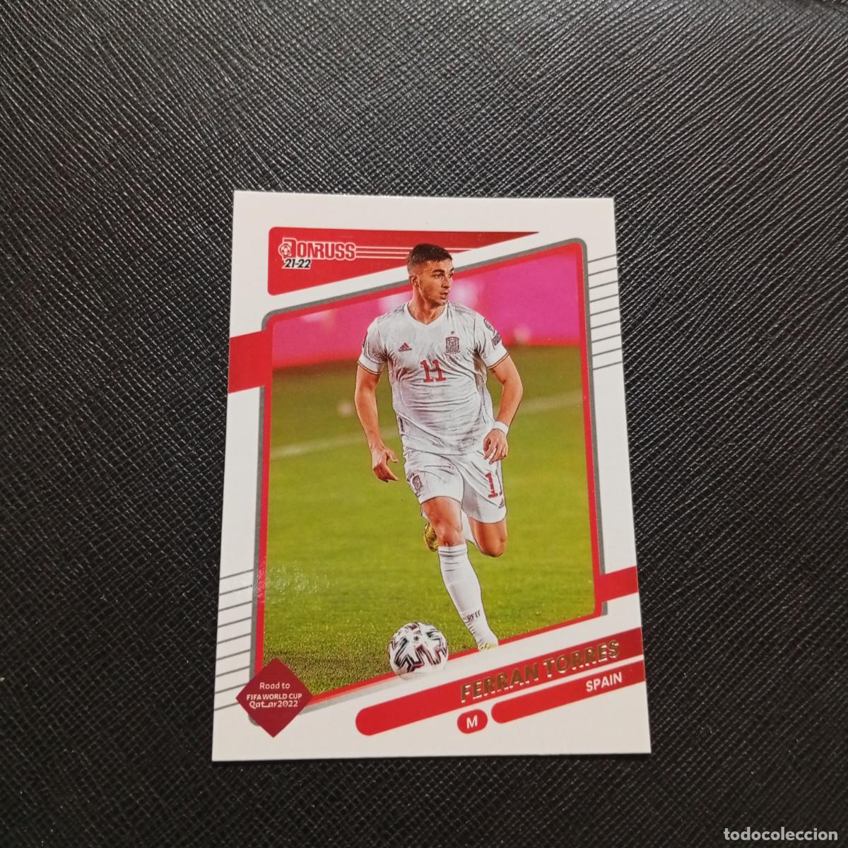 Cromos de F&uacute;tbol: 145 FERRAN TORRES ESPA&Ntilde;A DONRUSS SOCCER 21 22 MUNDIAL ROAD TO QATAR 2021 2022 - (MD2002-2) PG20