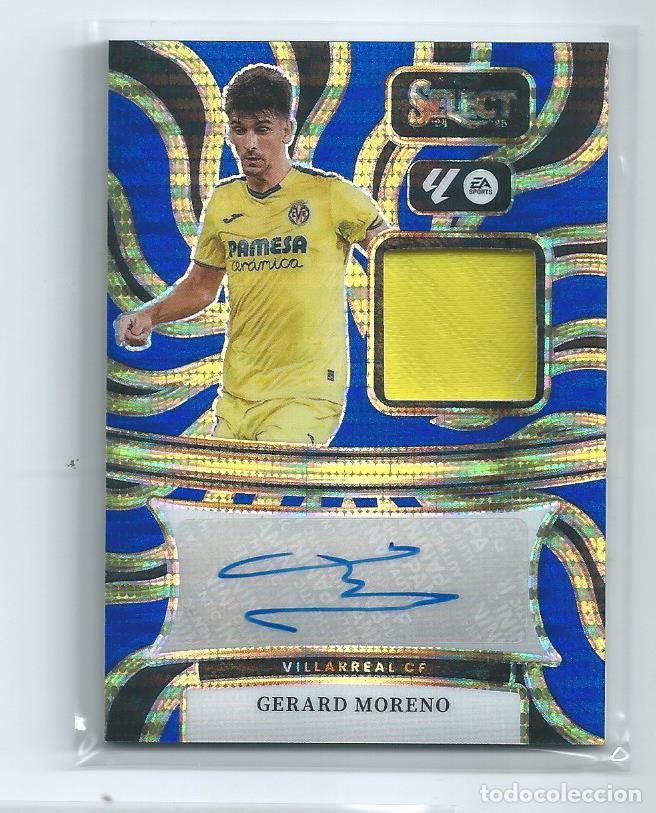 Cromos de F&uacute;tbol: PANINI SELECT LA LIGA SOCCER 2024 - 25 : AUTOGRAFO ORIGINAL Y PATCH CAMISETA GERARD MORENO