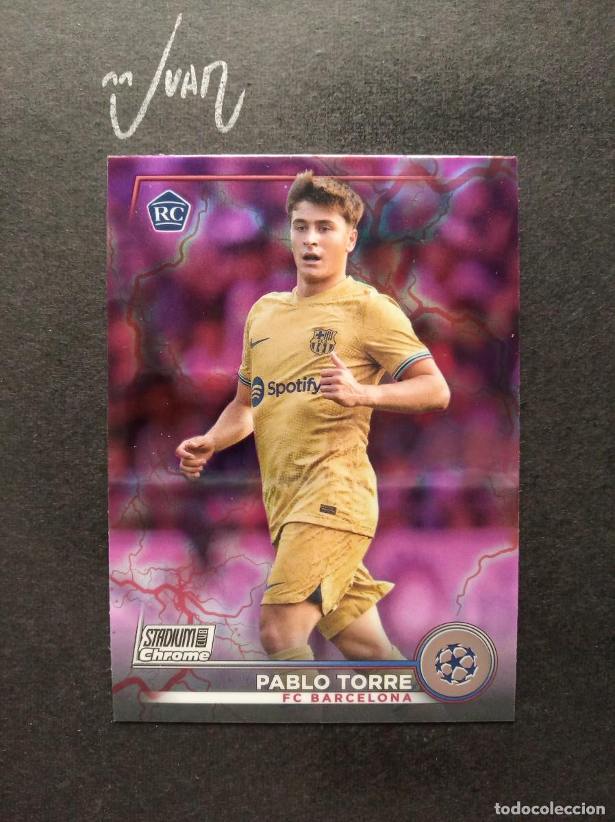 Cromos de F&uacute;tbol: PINK RED ELECTRIC CHARGE ROOKIE PABLO TORRE BARCELONA ⚽ TOPPS &reg; CHROME STADIUM CLUB 2022 2023 22 23