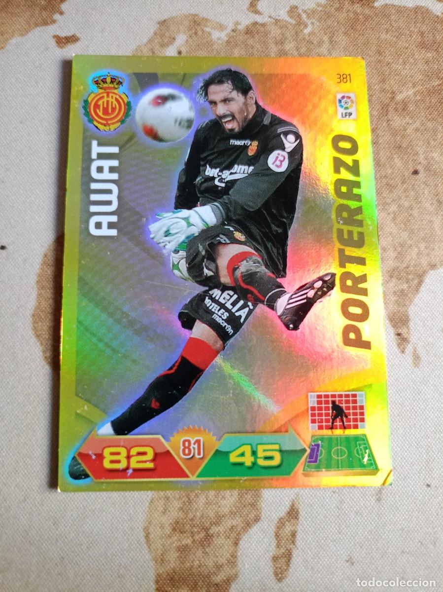 Cromos de F&uacute;tbol: # Porterazo 381 AWAT Adrenalyn 2011-12