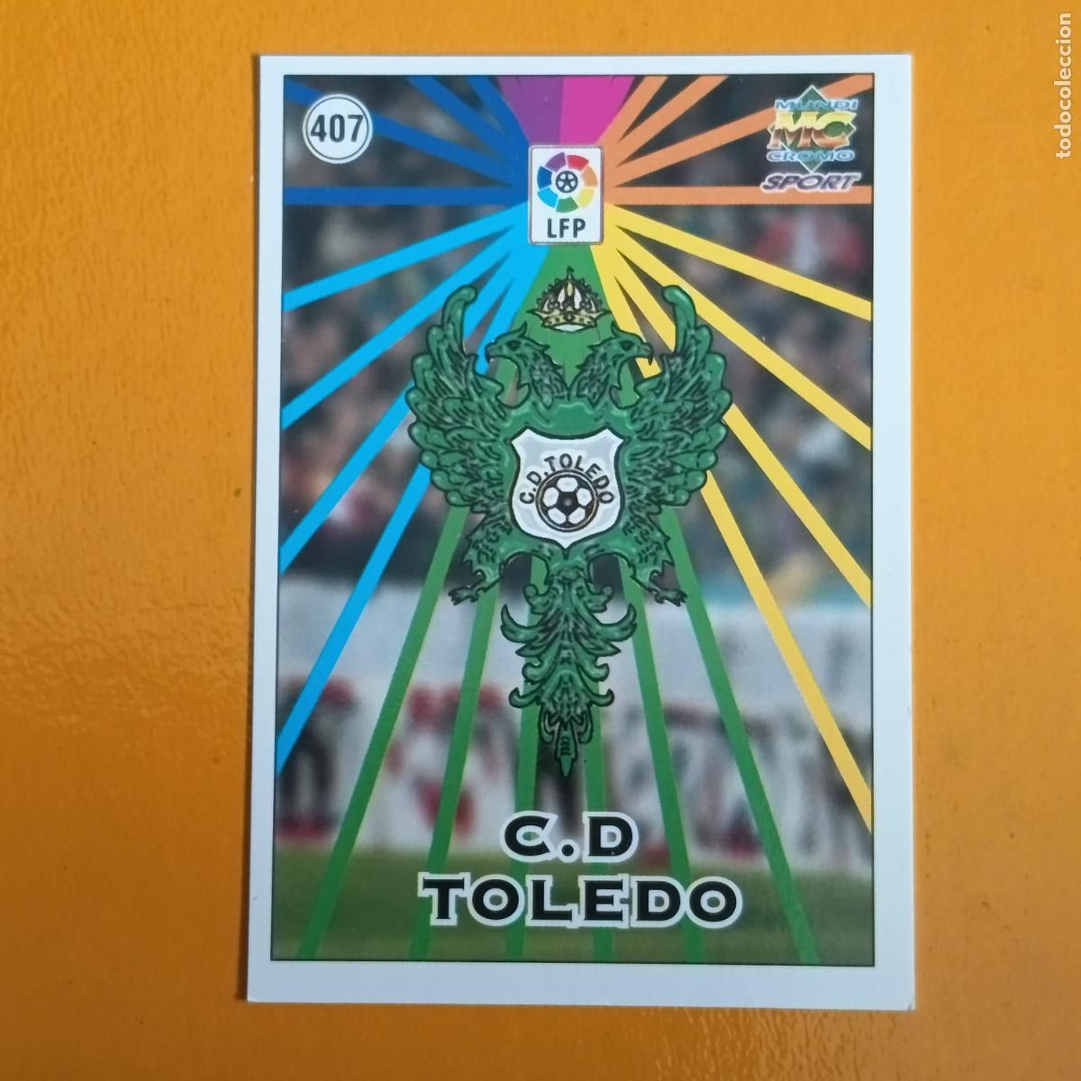 Fu&szlig;ball-Sticker: 407 ESCUDO/PLANTILLA. C.D. TOLEDO. LAS FICHAS DE LA LIGA 98-99. MUNDICROMO