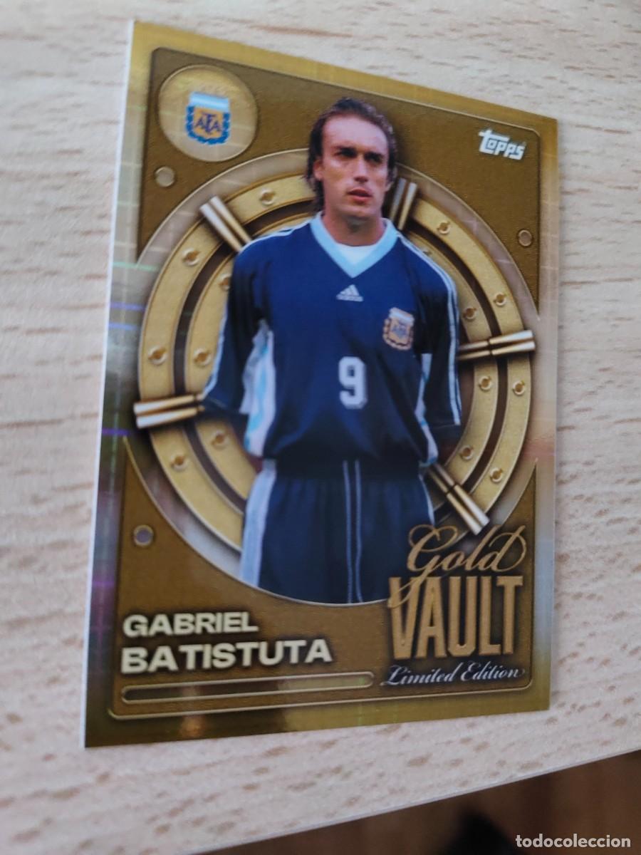 Cromos de F&uacute;tbol: GV-5 COLLECTOR TIN ARGENTINA 25 26 GABRIEL BATISTUTA GOLD VAULT LIMITED EDITION TOPPS 2025 2026