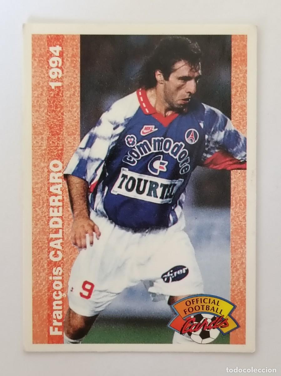 Football Stickers: #206 FRAN&Ccedil;OIS CALDERARO (PARIS SAINT-GERMAIN) FOOTBALL CARD 1993/1994 PANINI