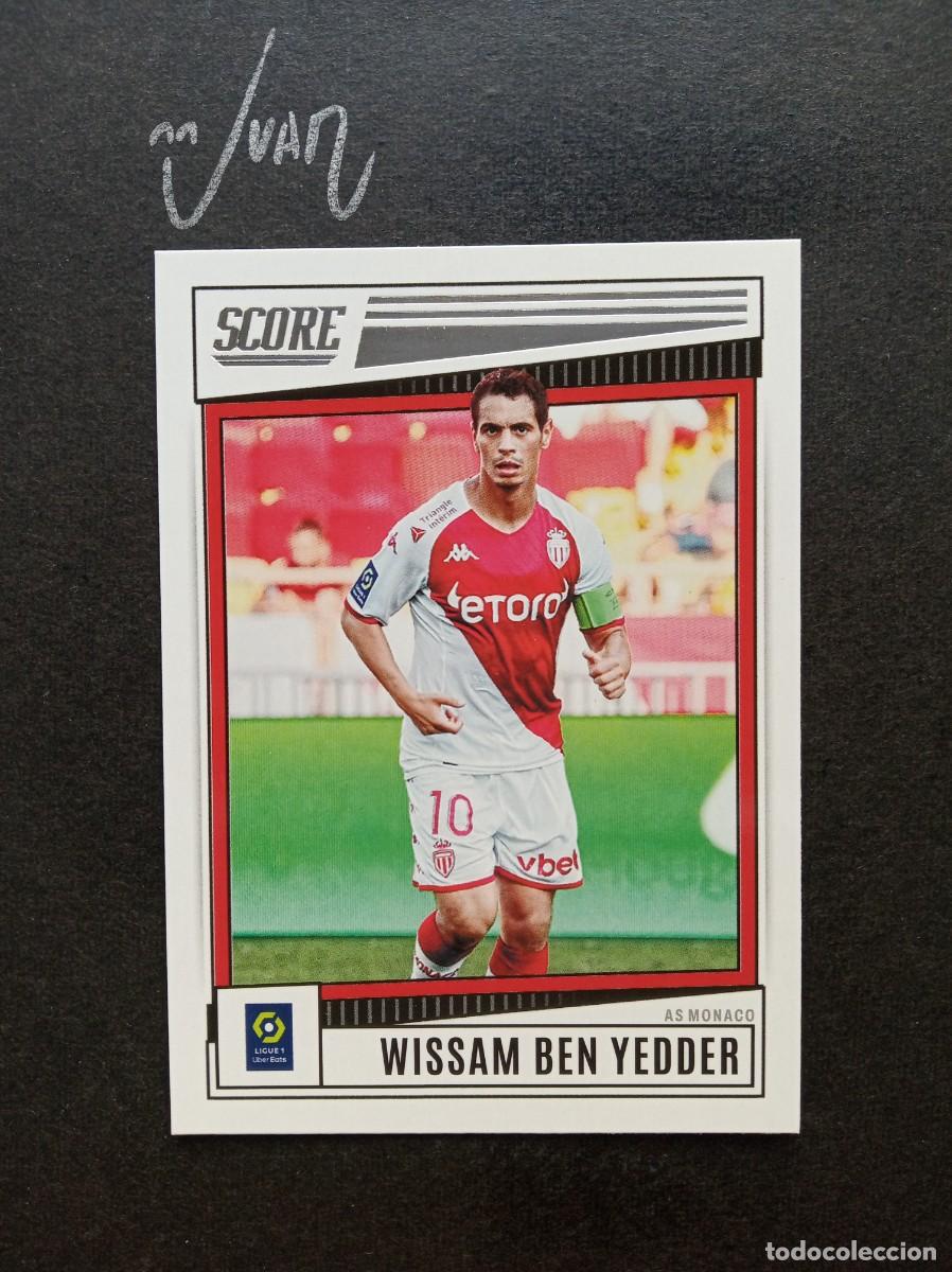 Cromos de F&uacute;tbol: N&ordm; 109 BEN YEDDER AS MONACO SEVILLA ⚽ PANINI &reg; SCORE LIGUE 1 FRANCIA 2022 2023 22 23 NUEVO