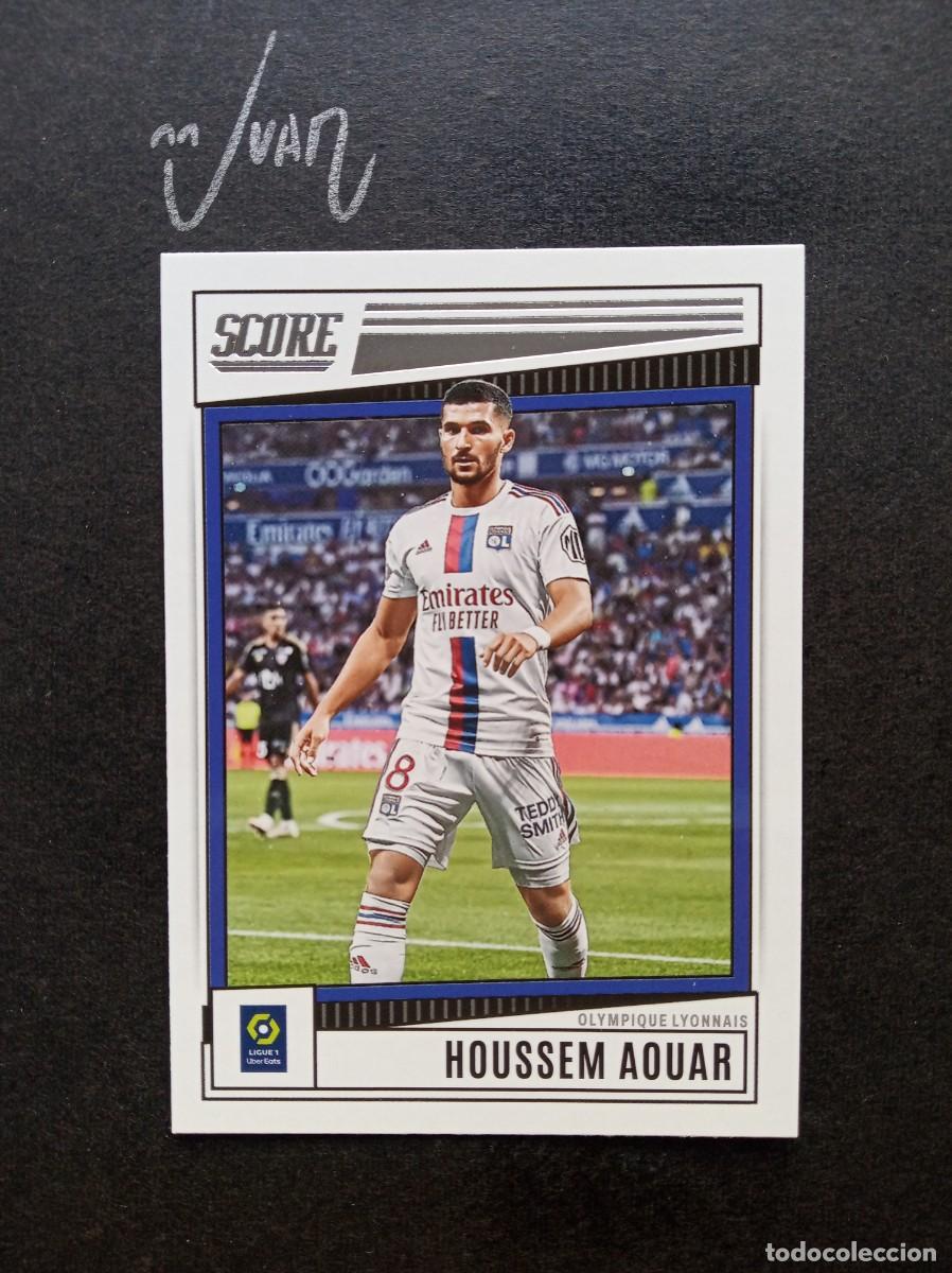 Cromos de F&uacute;tbol: N&ordm; 84 HOUSSEM AOUAR OLYMPIQUE LYON ⚽ PANINI &reg; SCORE LIGUE 1 FRANCIA 2022 2023 22 23 NUEVO