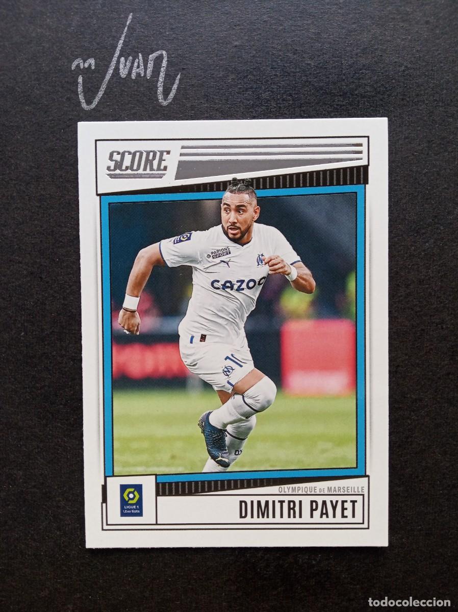 Figurine di Calcio: N&ordm; 94 DIMITRI PAYET OLYMPIQUE MARSELLA ⚽ PANINI &reg; SCORE LIGUE 1 FRANCIA 2022 2023 22 23 NUEVO