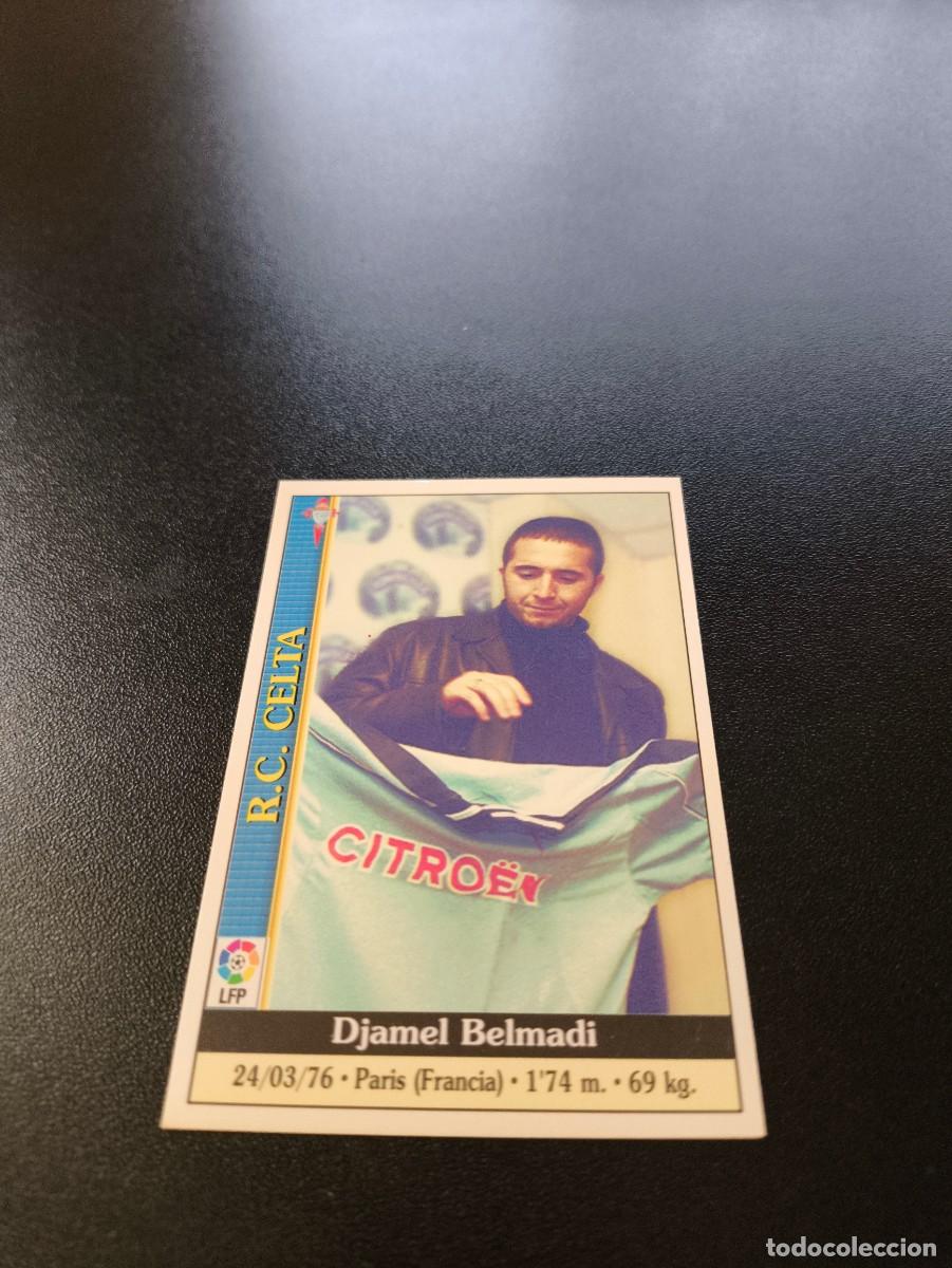 Cromos de F&uacute;tbol: 630 Belmadi CELTA ULTIMA HORA IV MUNDICROMO FICHAS LIGA 1999 2000 99 00 NO PANINI ESTE