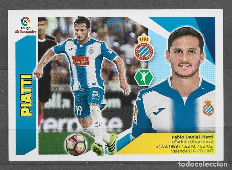 Cromos de F&uacute;tbol: Liga este 2017/18 - Piatti - N&ordm; 16 - ( R.C.D. Espa&ntilde;ol )