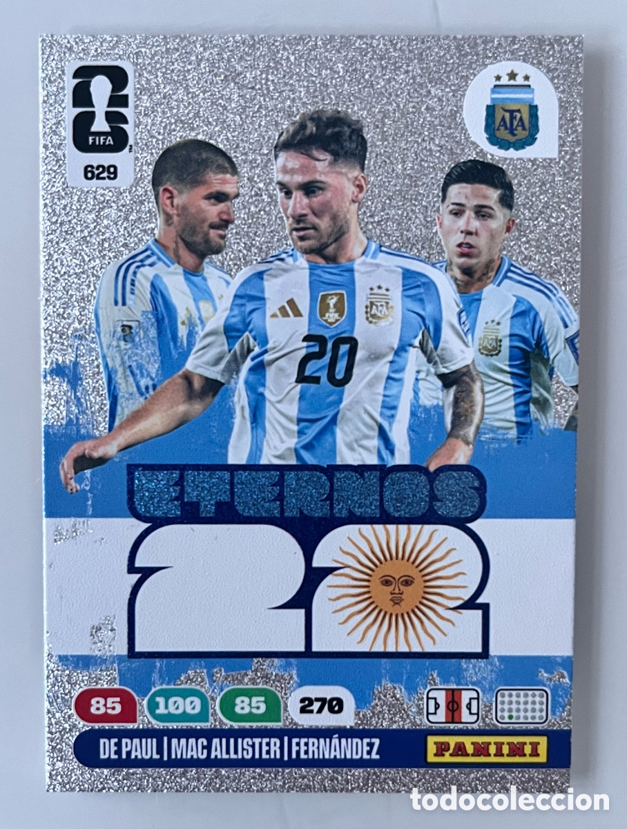 Cromos de F&uacute;tbol: 629 ETERNOS ARGENTINA 22 ADRENALYN MUNDIAL FIFA 2026