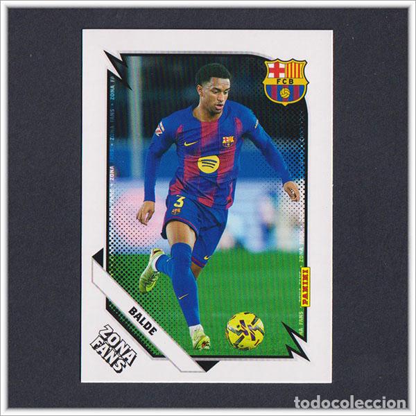 Cromos de F&uacute;tbol: PANINI CLUB 2025 2026 25 26 BARCELONA BALDE 36 ZONA FANS BAR&Ccedil;A COLECCI&Oacute;N LIGA ALBUM