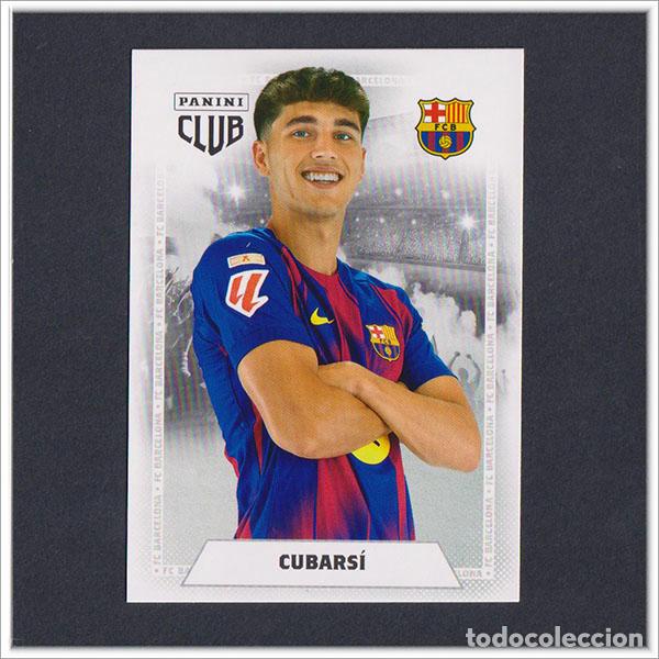 Cromos de F&uacute;tbol: PANINI CLUB 2025 2026 25 26 BARCELONA CUBARSI 13 BAR&Ccedil;A COLECCI&Oacute;N LIGA ALBUM F&Uacute;TBOL