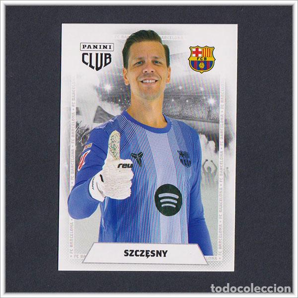 Cromos de F&uacute;tbol: PANINI CLUB 2025 2026 25 26 BARCELONA SZCZESNY 9 BAR&Ccedil;A COLECCI&Oacute;N LIGA ALBUM F&Uacute;TBOL