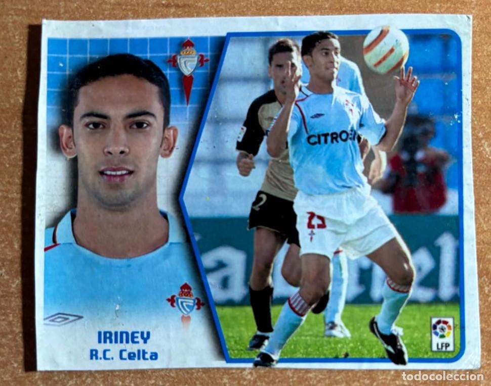 Cromos de F&uacute;tbol: EDICIONES ESTE 2005-2006 05 06 FICHAJE N&ordm; 43 IRINEY (CELTA) RECORTADO LEER