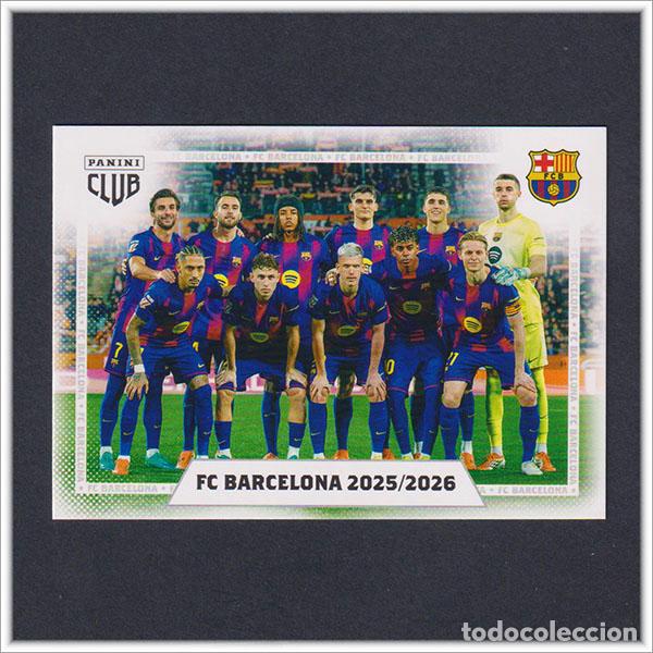 Cromos de F&uacute;tbol: PANINI CLUB 2025 2026 25 26 BARCELONA ALINEACI&Oacute;N LAMINE YAMAL FERM&Iacute;N 2 BAR&Ccedil;A LIGA ALBUM COLECCI&Oacute;N