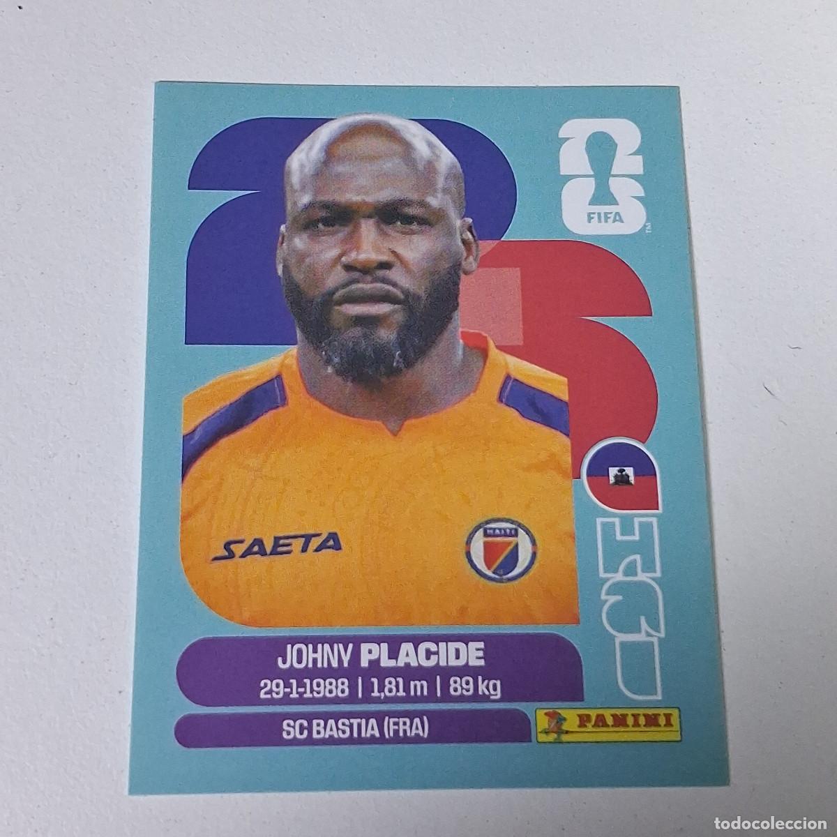 Figurine di Calcio: B9 HAI2 JOHNY PLACIDE 2 HAIT&Iacute; HAI MUNDIAL FIFA WORLD CUP 2026 STICKER PANINI
