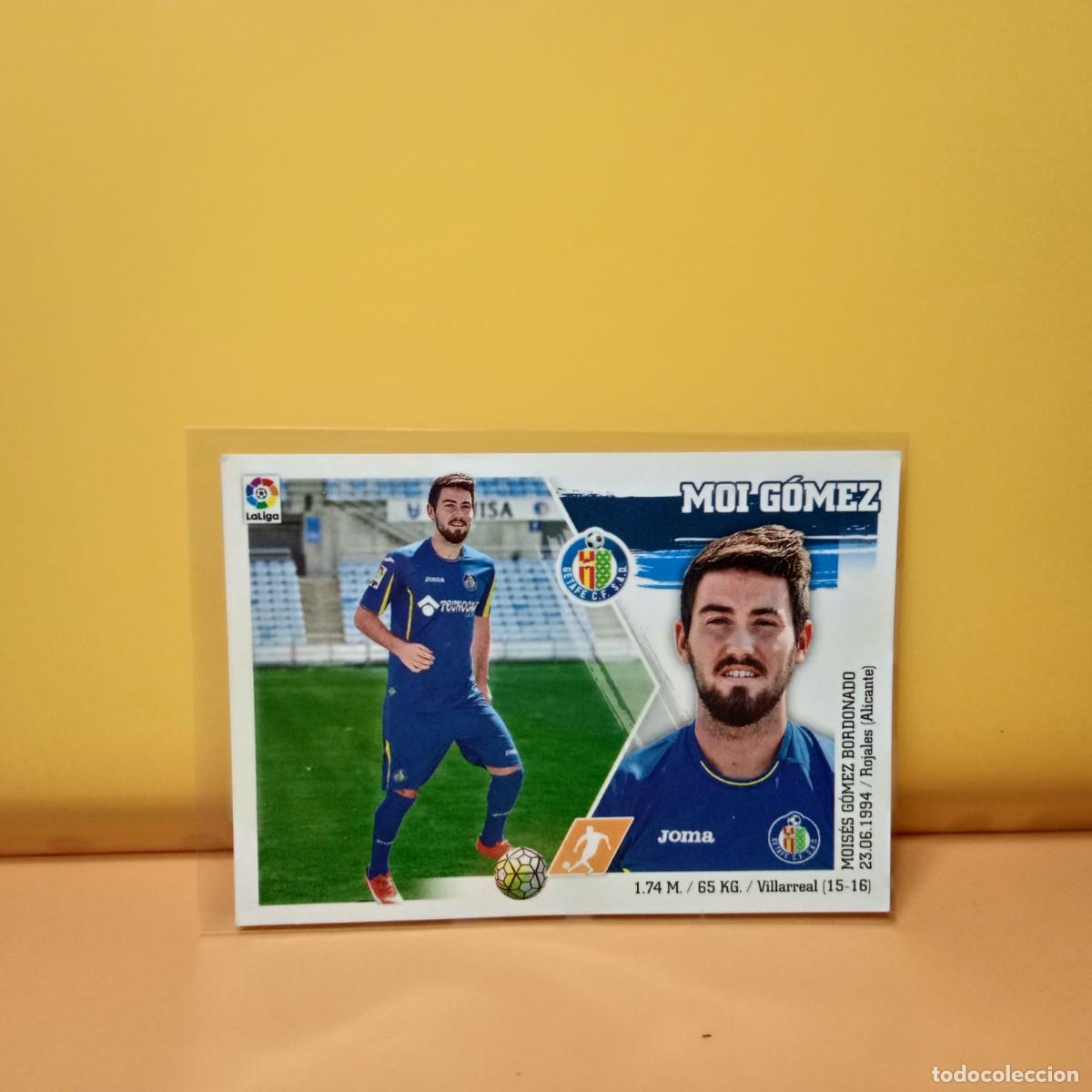 Cromos de Futebol: EDICIONES ESTE 2015 2016 15 16 GETAFE C.F MOI G&Oacute;MEZ 21
