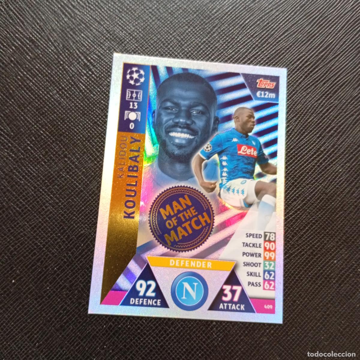 Cromos de Futebol: 409 KOULIBALY NAPOLES TOPPS MATCH ATTAX 2018 2019 FUTBOL 18 19 - (MD2002-2) PG37