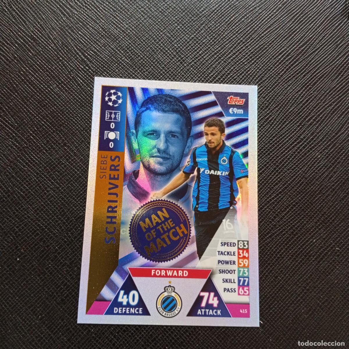 Football Stickers: 415 SCHRIJVERS BRUJAS TOPPS MATCH ATTAX 2018 2019 FUTBOL 18 19 - (MD2002-2) PG37