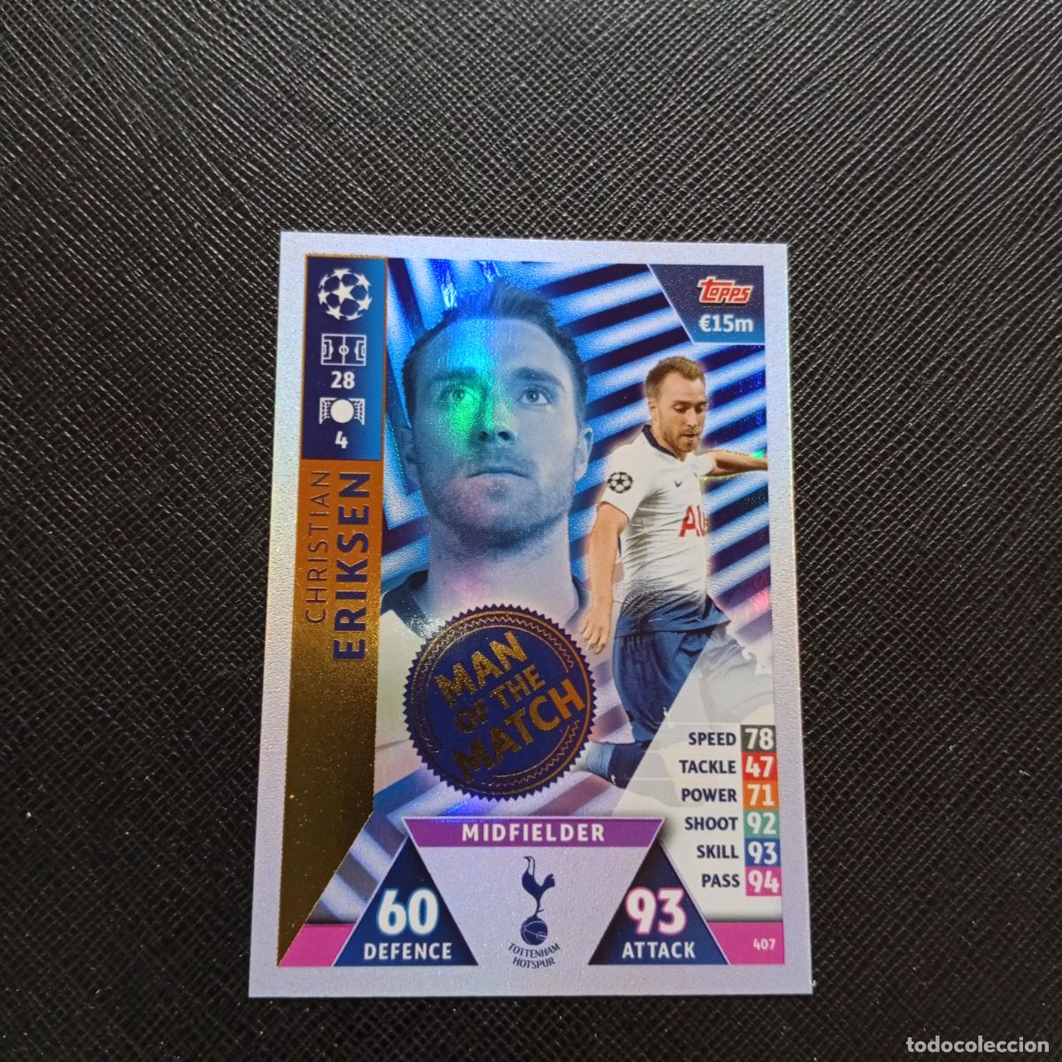 Cromos de f&uacute;tbol: 407 ERIKSEN TOTTENHAM TOPPS MATCH ATTAX 2018 2019 FUTBOL 18 19 - (MD2002-2) PG38